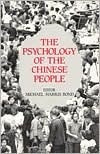 Book cover of The Psychology of the Chinese People by Michael Harris Bond (editor)