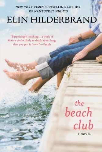 Book cover of The Beach Club by Elin Hilderbrand