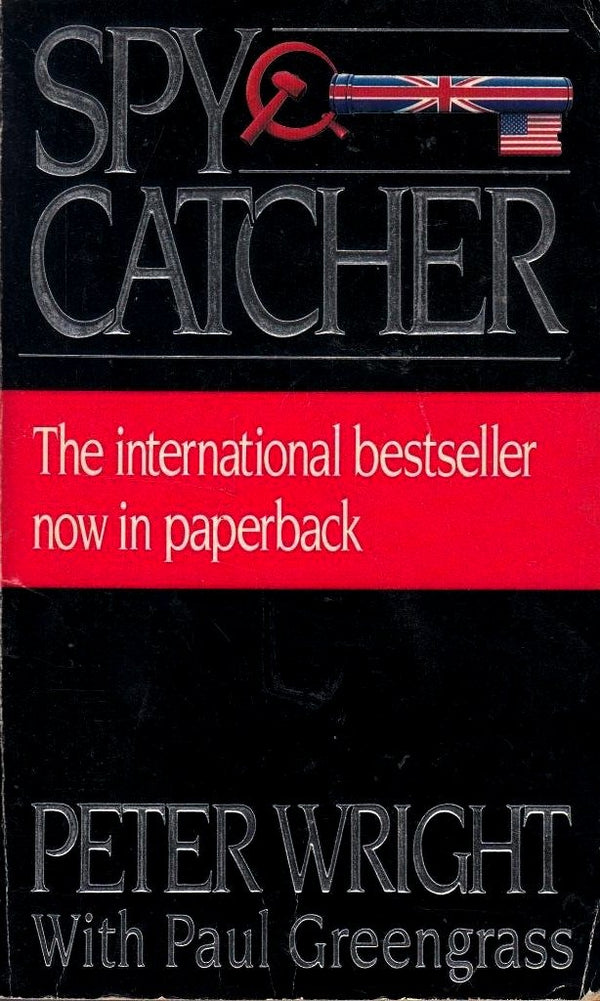 Book cover of Spy Catcher by Peter     Wright, Paul Greengrass