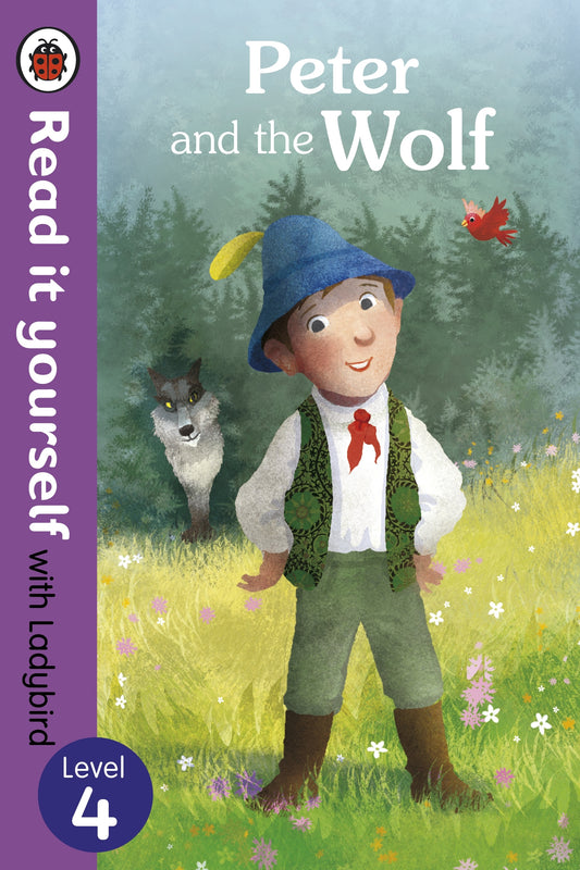 Book cover of Read It Yourself With Ladybird Peter And The Wolf by Ladybird Books
