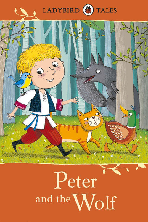 Book cover of Peter And The Wolf by Ladybird Books