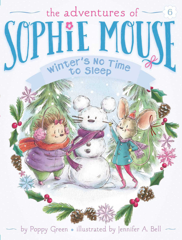 Book cover of Winters No Time To Sleep! by Poppy Green, Jennifer A. Bell (Illustrations)