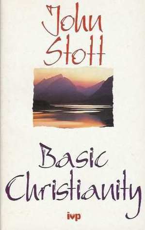 Book cover of Basic Christianity by John R.W. Stott