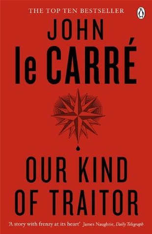 Book cover of Our Kind of Traitor by John Le Carré