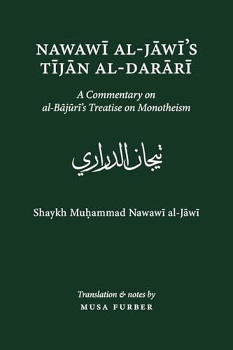 Book cover of Nawawi Al-Jawi'S Tijan Al-Darari by Muhammad Nawawi al-Jawi, Ibrahim Al-Bajuri, Musa Furber
