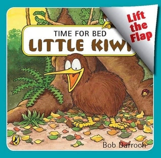 Book cover of Time for Bed Little Kiwi by Bob Darroch