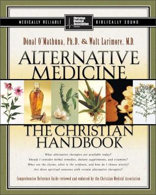 Book cover of Alternative Medicine by Dónal P. O’Mathúna, Walt Larimore