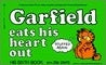 Book cover of Garfield Eats His Heart Out by Jim Davis