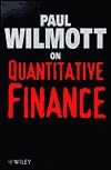 Book cover of Paul Wilmott On Quantitative Finance, 2 Volume Set by Paul Wilmott