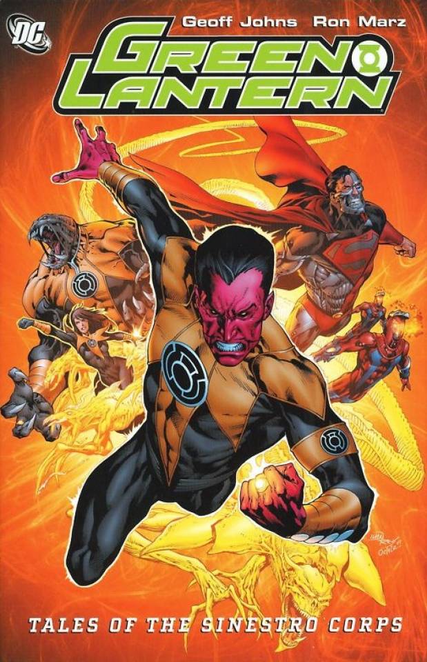 Book cover of Green Lantern: Tales of the Sinestro Corps by Geoff Johns, Ron Marz, Alan Burnett, Sterling Gates, Dave Gibbons (Illus.), Ethan Van Sciver (Illus.), Pete Woods (Illus.), Jerry Ordway (Illus.), Mike McKone (Illus.), Adriana Melo (Illus.), Joe Prado (Illus.)
