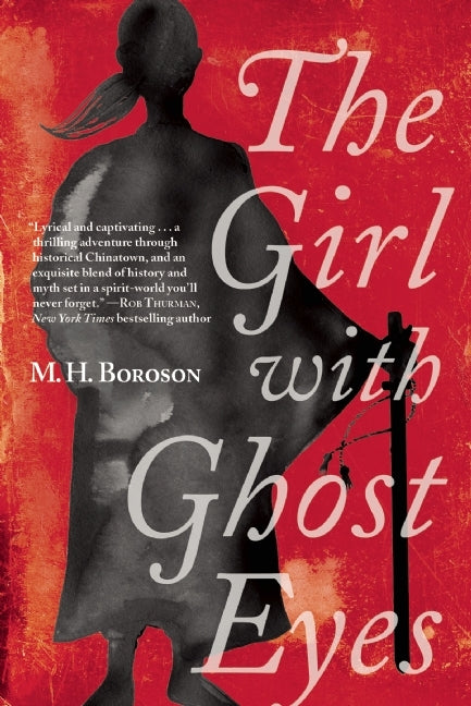 Book cover of The Girl With Ghost Eyes by M.H. Boroson