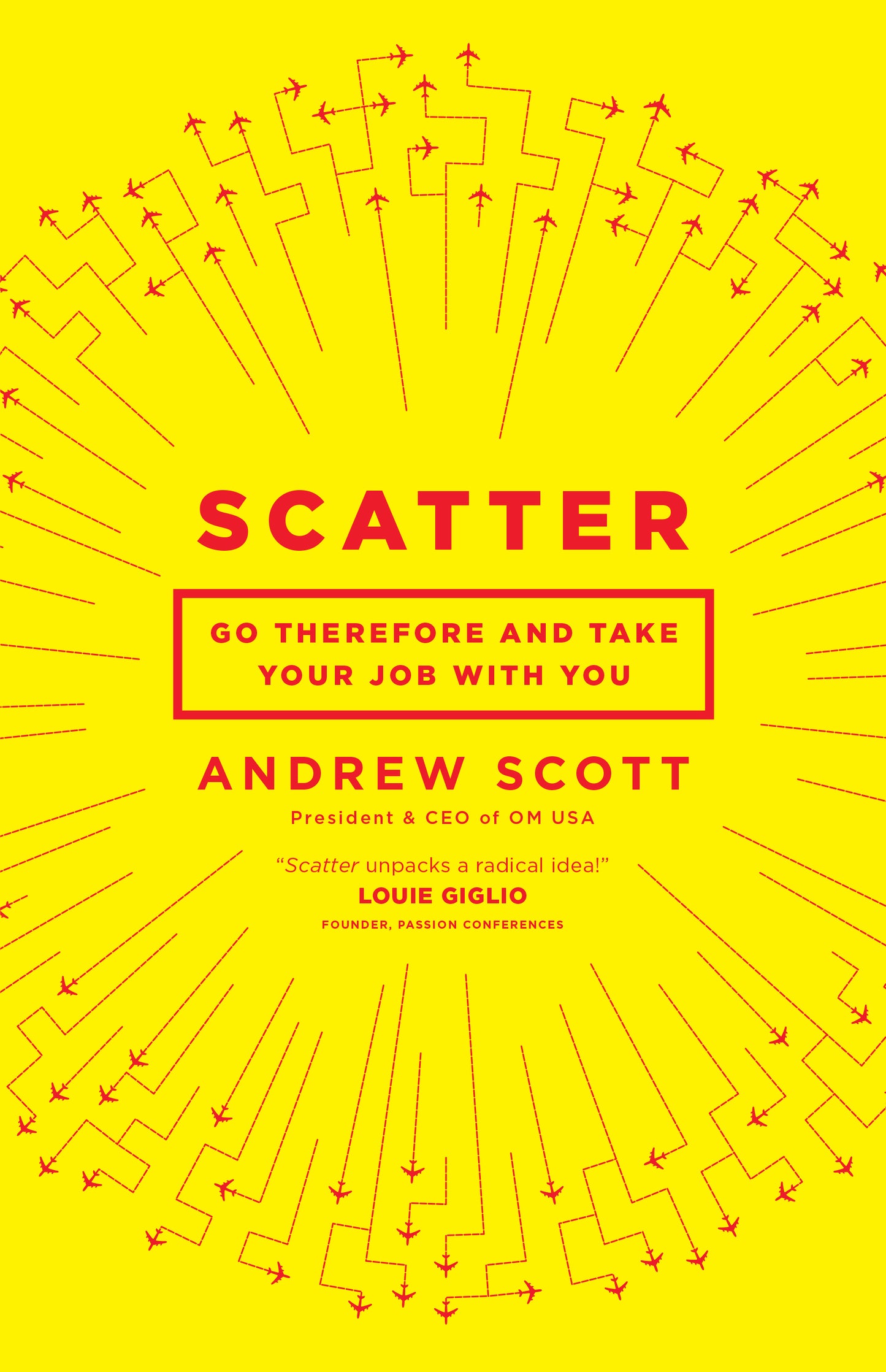 Book cover of Scatter: Go Therefore And Take Your Job With You by Andrew Scott