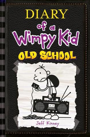 Book cover of Old School by Jeff Kinney