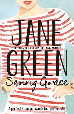 Book cover of Saving Grace by Jane Green