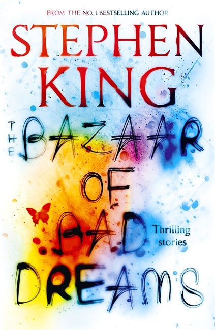 Book cover of The Bazaar Of Bad Dreams by Stephen        King