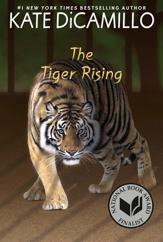 Book cover of The Tiger Rising by Kate DiCamillo