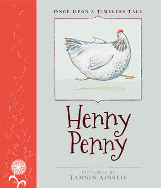 Book cover of Henny Penny by Tamsin Ainslie (Illus.)