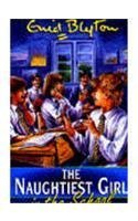 Book cover of The Naughtiest Girl In The School by Enid Blyton