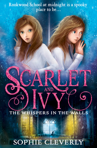 Book cover of The Whispers In The Walls by Sophie Cleverly