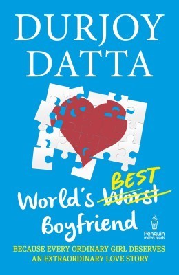 Book cover of World's Best Boyfriend by Durjoy Datta