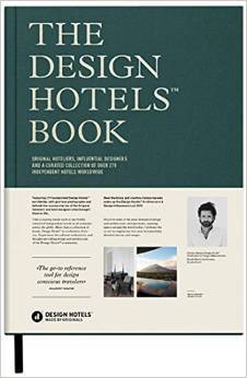 Book cover of The Design Hotels Book: Edition 2015 by Design Hotels (Ed.)