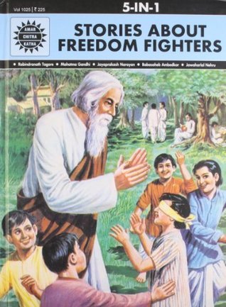 Book cover of Stories About Freedom Fighters: 5 In 1 by Anant Pai