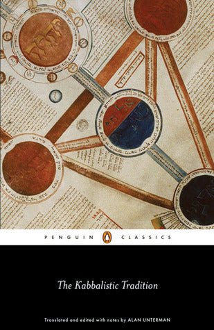 Book cover of The Kabbalistic Tradition: An Anthology of Jewish Mysticism by Alan Unterman (Ed.)
