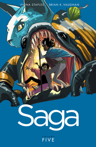 Book cover of Saga, Volume 5 by Brian K. Vaughan (Writer), Fiona Staples (Illus.)