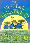 Book cover of The Giggler Treatment by Roddy Doyle, Brian Ajhar (illustrator)