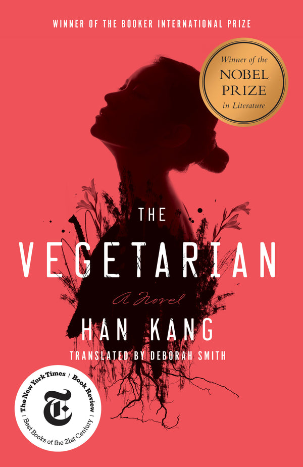 Book cover of The Vegetarian by Han Kang, Deborah Smith (Trans.)