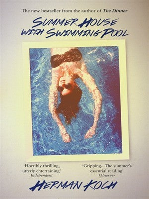 Book cover of Summer House With Swimming Pool by Herman Koch