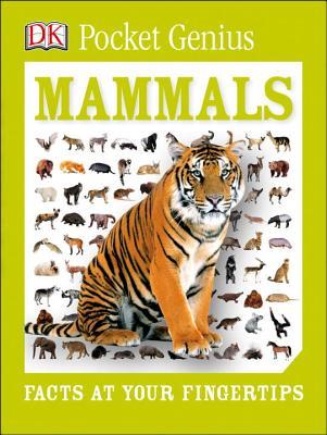 Book cover of Pocket Genius: Mammals: Facts At Your Fingertips by Fleur Star
