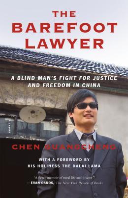 Book cover of The Barefoot Lawyer: A Blind Man's Fight for Justice and Freedom in China by Chen Guangcheng
