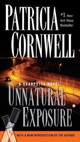 Book cover of Unnatural Exposure by Patricia Cornwell