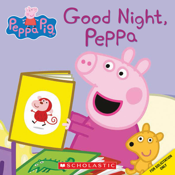 Book cover of Good Night, Peppa (Peppa Pig) (A True Book) by Scholastic Inc.