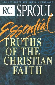 Book cover of Essential Truths Of The Christian Faith by R.C. Sproul