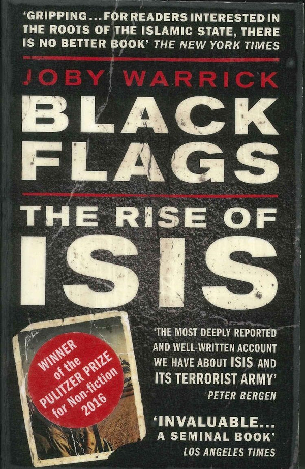 Book cover of Black Flags: The Rise of ISIS by Joby Warrick