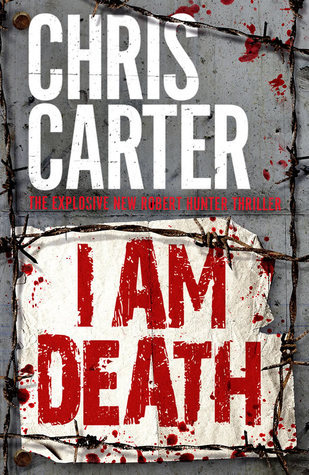 Book cover of I Am Death by Chris Carter
