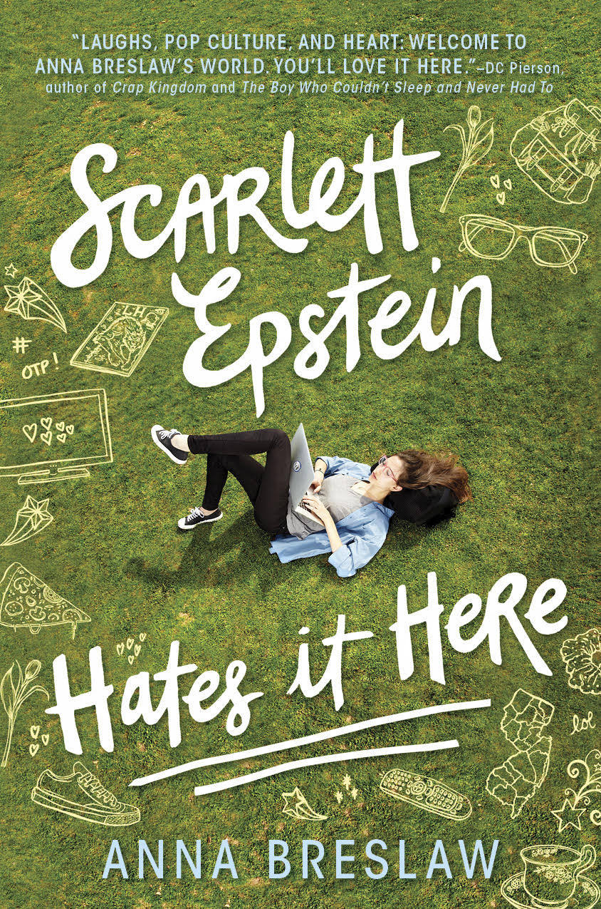 Book cover of Scarlett Epstein Hates It Here by Anna Breslaw