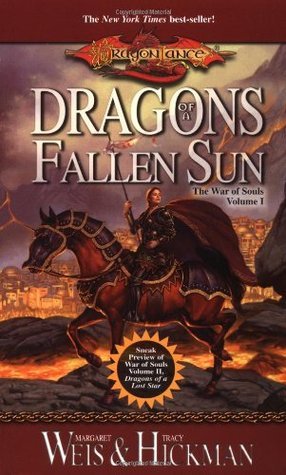 Book cover of Dragons of a Fallen Sun by Margaret Weis, Tracy Hickman