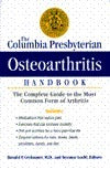 Book cover of Columbia Presbyterian Osteoarthritis Handbook by Suzanne Loebl, Ronald P. Grelsamer (Ed.)