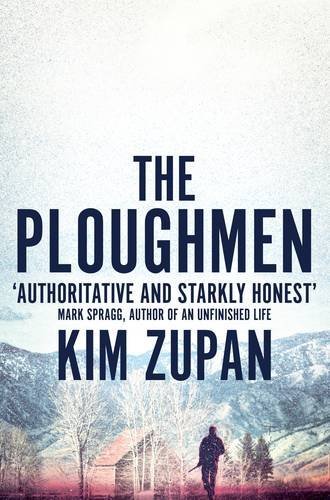 Book cover of The Ploughmen by Kim Zupan