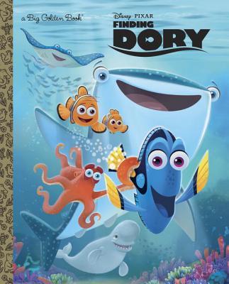 Book cover of Finding Dory Big Golden Book by Walt Disney Company