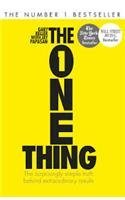 Book cover of The One Thing: The Surprisingly Simple Truth Behind Extraordinary Results by Gary Keller