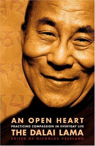 Book cover of An Open Heart: Practicing Compassion in Everyday Life by Dalai Lama XIV