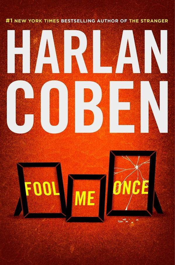 Book cover of Fool Me Once by Harlan Coben