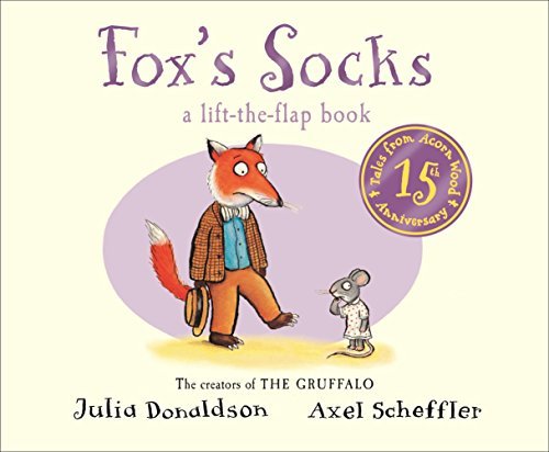 Book cover of Fox's Socks: A Lift-The-Flap Book by Julia Donaldson, Axel Scheffler (Illus.)