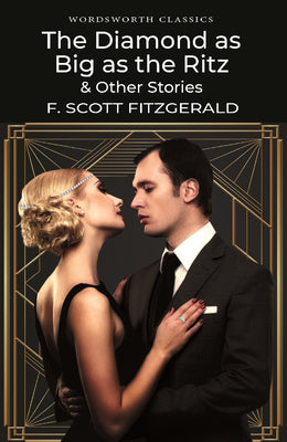 Book cover of The Diamond as Big as the Ritz & Other Stories by F. Scott Fitzgerald