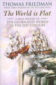 Book cover of The World Is Flat by Thomas L. Friedman