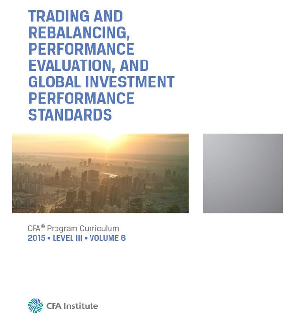 Book cover of Trading And Rebalancing, Performance Evaluation, And Global Investment Performance Standards by CFA Institute